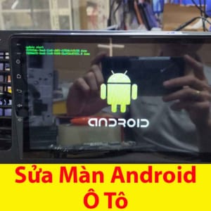 Sửa đầu android ô tô