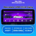 Màn Hình Android Xe Mercedes C200, C250, C300
