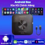 Android Box Xe Ô Tô Kia K5 Chính Hãng