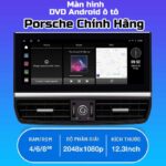 Màn Hình Android Ô Tô Porsche Panamera Chính Hãng