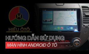 hướng dẫn sử dụng màn hình android