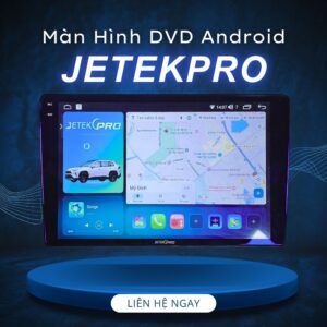 màn hình android jetekpro