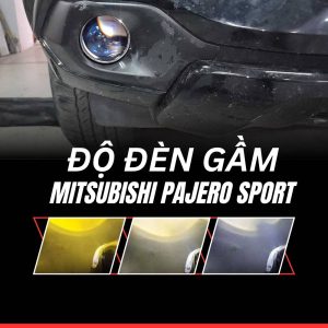 độ đèn gầm mitsibishi pajero sport