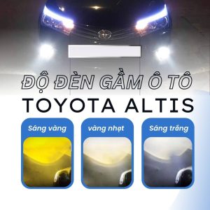 độ đèn gầm toyota corolla altis