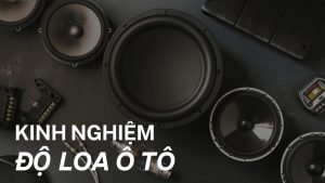 độ loa ô tô hà nội